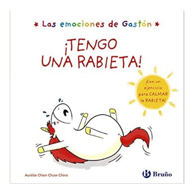 Gastón: Tengo una rabieta